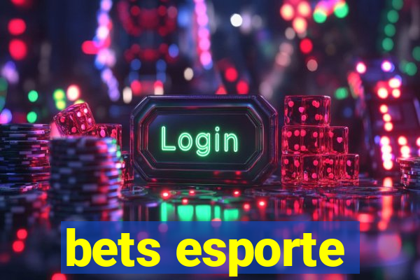 bets esporte